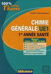 Chimie Générale ; L1 Santé ; Cours, Exercices, Annales Et Gcm Corrigés (3e Édition)