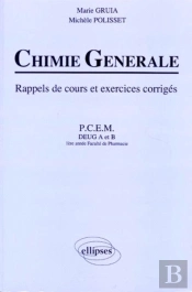 Chimie Generale - Rappels De Cours Et Exercices Corriges