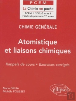 Bertrand.pt - Chimie Générale Tome 1 : Atomistique Et Liaisons Chimiques