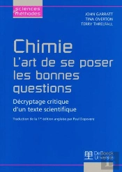 Chimie ; L'Art De Se Poser Les Bonnes Questions