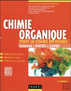 Bertrand.pt - Chimie Organique - 2e Ed - Tout Le Cours En Fiches