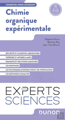 Bertrand.pt - Chimie Organique Expérimentale : L'Essentiel Pour L'Étudiant
