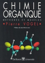 Chimie Organique - Methodes Et Modeles