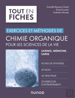 Bertrand.pt - Chimie Organique Pour Les Sciences De La Vie - Exercices Et Methodes