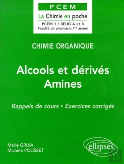 Bertrand.pt - Chimie Organique Tome 4 : Alcools Et Dérivés - Amines
