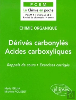 Bertrand.pt - Chimie Organique Tome 5 : Dérivés Carbonylés - Acides Carboxylliques Et Dérivés
