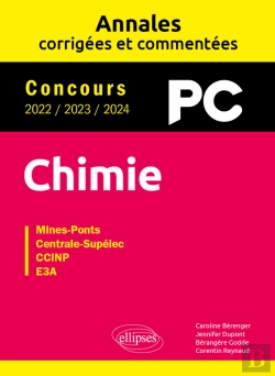 Bertrand.pt - Chimie Pc -  Annales Corrigées Et Commentées 2022-2023-2024