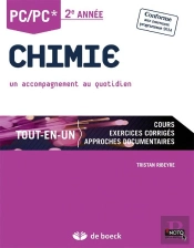 Chimie Pc Tout En Un - 2eme Annee Comprendre Et Apprendre : Un Accompagnement Au Quotidien