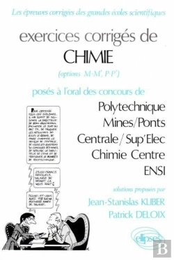 Bertrand.pt - Chimie Polytechnique, Centrale/Supélec, Chimie Centre, Ensi - Exercices Corrigés