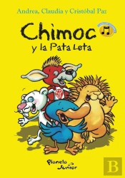 Chimoc Y La Pata Leta