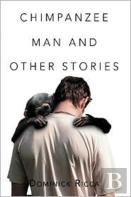 Chimpanzee Man And Other Stories