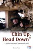 Chin Up, Head Down