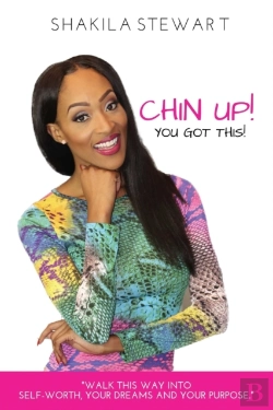 Bertrand.pt - Chin Up! You Got This! Walk This Way Into Self-Worth, Your Dreams And Your Purpose.