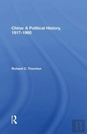 China: A Political History, 1917-1980