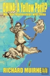 China: A Yellow Peril?