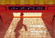 China: An Insider'S Guide