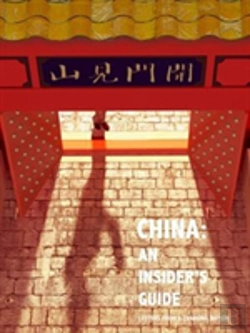 Bertrand.pt - China: An Insider'S Guide