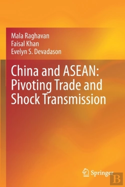 Bertrand.pt - China And Asean: Pivoting Trade And Shock Transmission