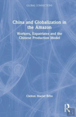 Bertrand.pt - China And Globalization In The Amazon