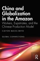 China And Globalization In The Amazon