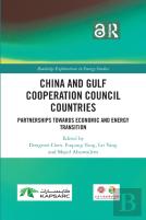 China And Gulf Cooperation Council Countries