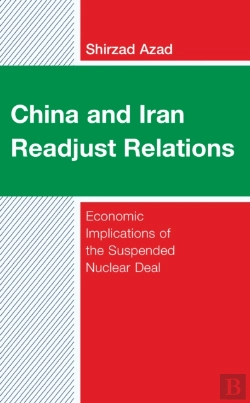 Bertrand.pt - China And Iran Readjust Relations