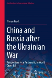 China And Russia After The Ukrainian War