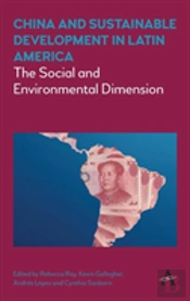 China And Sustainable Development In Latin America