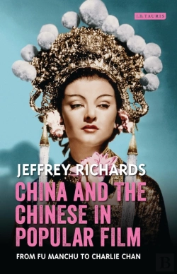 Bertrand.pt - China And The Chinese In Popular Film
