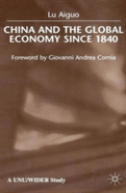 China And The Global Economy Since 1840