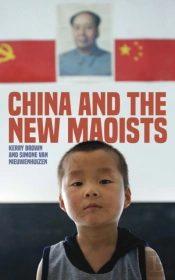 China And The New Maoists