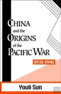 Bertrand.pt - China And The Origins Of The Pacific War, 1931-41