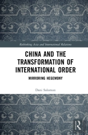 China And The Transformation Of International Order