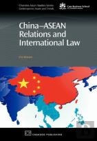 China-Asean Relations And International Law