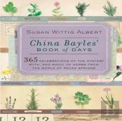 China Bayles' Book Of Days