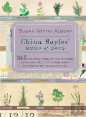 China Bayles' Book Of Days