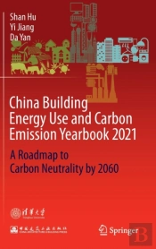 China Building Energy Use And Carbon Emission Yearbook 2021