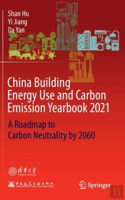 Bertrand.pt - China Building Energy Use And Carbon Emission Yearbook 2021