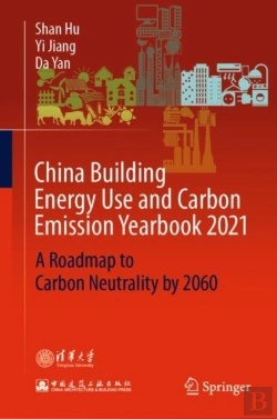Bertrand.pt - China Building Energy Use And Carbon Emission Yearbook 2021