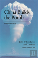 China Builds The Bomb