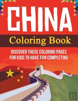 Bertrand.pt - China Coloring Book! Discover These Coloring Pages For Kids To Have Fun Completing