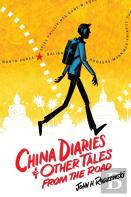 China Diaries & Other Tales From The Road