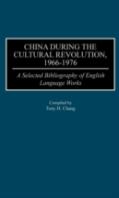 China During The Cultural Revolution, 1966-1976