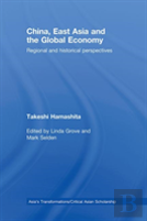 China, East Asia And The Global Economy