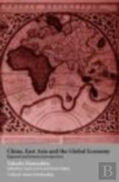 China, East Asia And The Global Economy