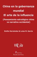 China En La Gobernanza Mundial El Arte De La Influencia