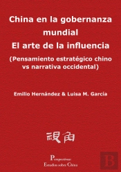China En La Gobernanza Mundial El Arte De La Influencia