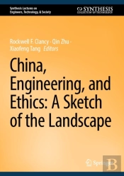 China, Engineering, And Ethics: A Sketch Of The Landscape