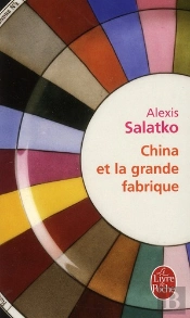 China Et La Grande Fabrique