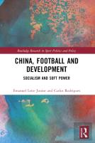 China, Football, And Development